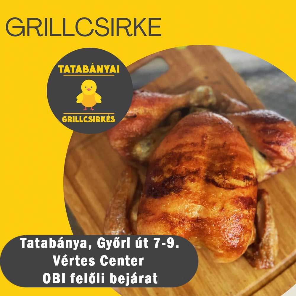 Grillcsirke Tatabánya